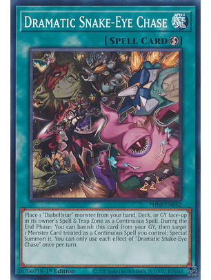 Dramatic Snake-Eye Chase - PHNI-EN062 - Common 