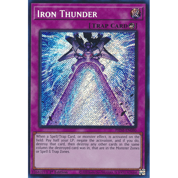 Iron Thunder - PHNI-EN080 - Secret Rare