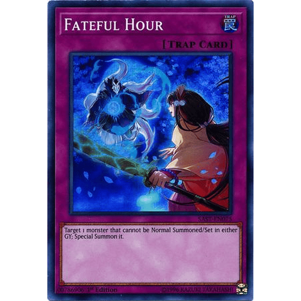 Fateful Hour - SAST-EN075 - Super Rare