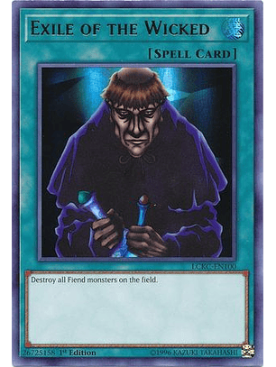 Exile of the Wicked - LCKC-EN100 - Ultra Rare