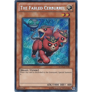 The Fabled Cerburrel - HA04-EN008 - Secret Rare