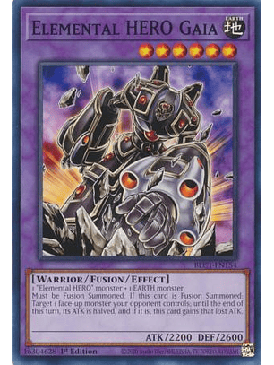 Elemental HERO Gaia - BLC1-EN154 - Common 