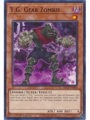 T.G. Gear Zombie - BLC1-EN088 - Common 