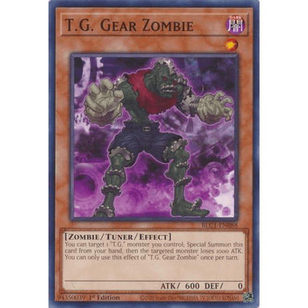 T.G. Gear Zombie - BLC1-EN088 - Common 