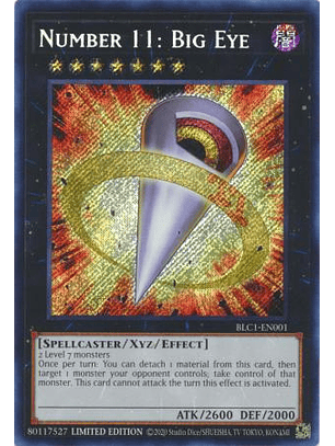 Number 11: Big Eye - BLC1-EN001 - Secret Rare