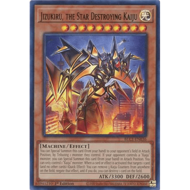 Jizukiru, the Star Destroying Kaiju - BLC1-EN036 - Ultra Rare
