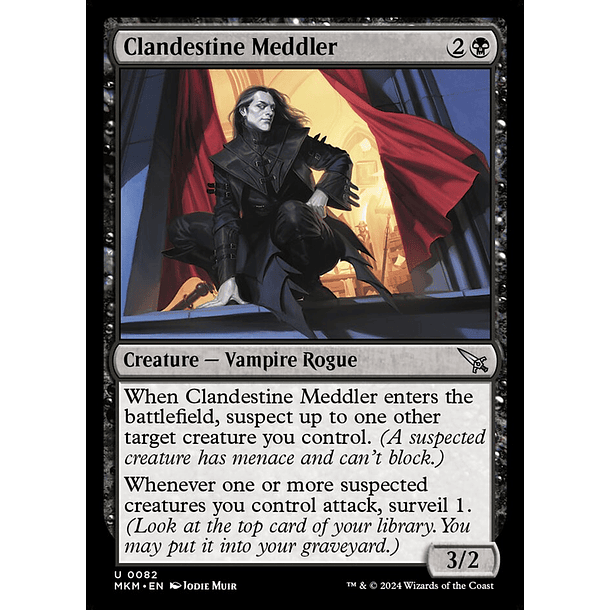 Clandestine Meddler - MKM - U 