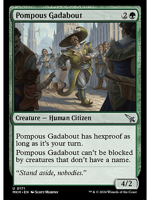 Pompous Gadabout - MKM - U 