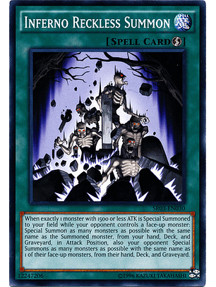 Inferno Reckless Summon - SR03-EN030 - Common