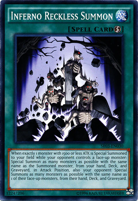 Inferno Reckless Summon - SR03-EN030 - Common