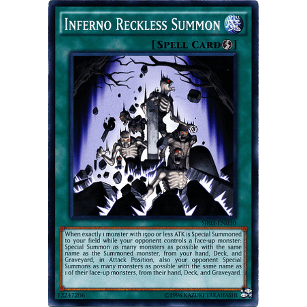 Inferno Reckless Summon - SR03-EN030 - Common
