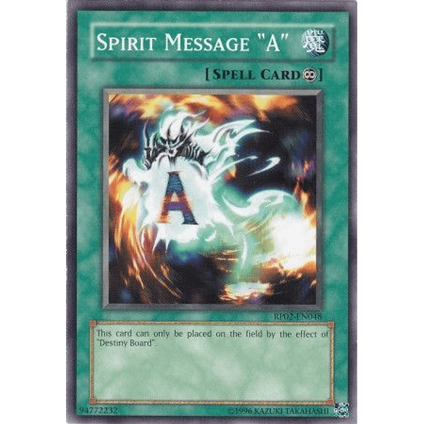 Spirit Message "A" - RP02-EN048 - Common
