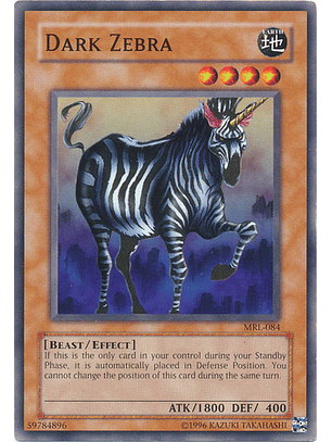 Dark Zebra - MRL-084 - Common