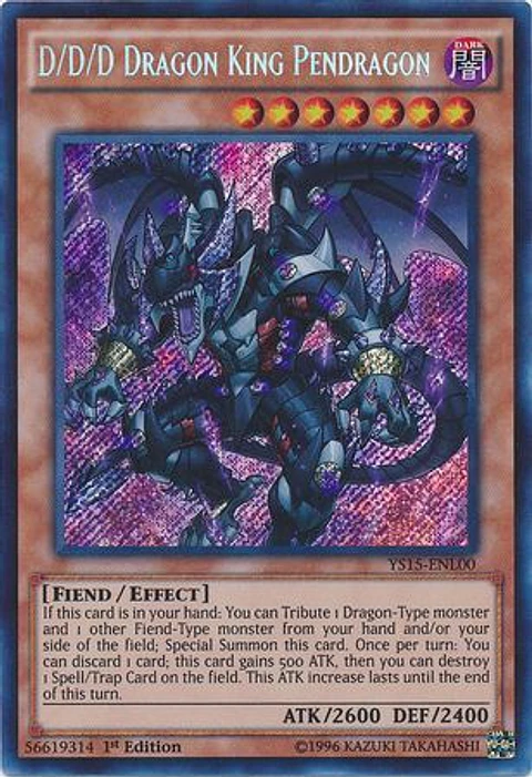 D/D/D Dragon King Pendragon - YS15-ENL00 - Secret Rare