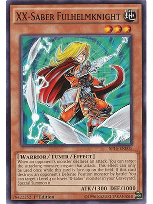 XX-Saber Fulhelmknight - SP15-EN005 - Common