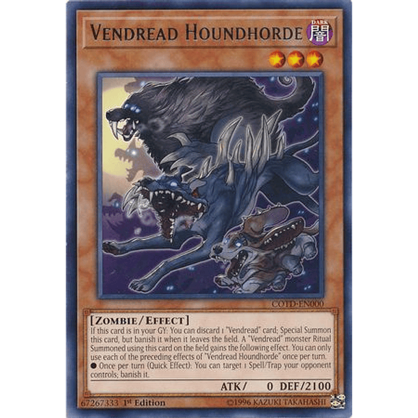 Vendread Houndhorde - COTD-EN000 - Rare 