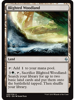 Blighted Woodland - BFZ - U 