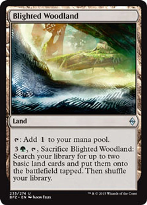 Blighted Woodland - BFZ - U 