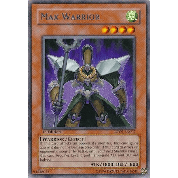 Max Warrior - DP09-EN009 - Rare