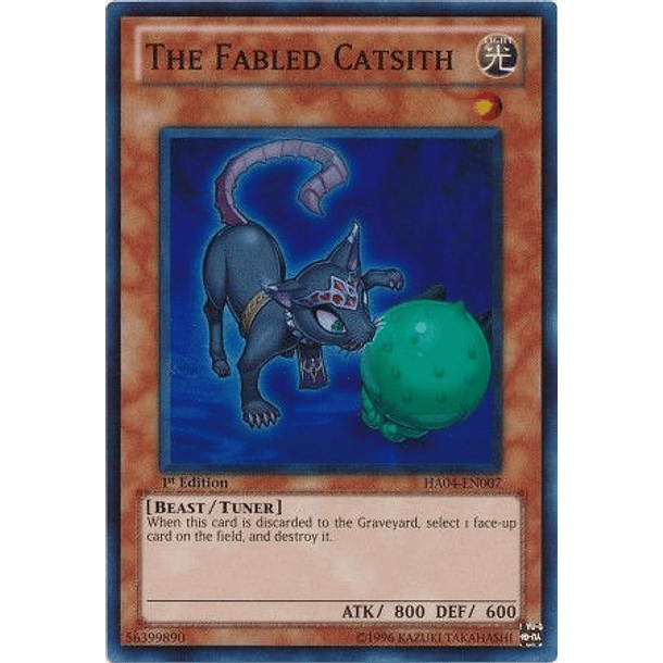 The Fabled Catsith - HA04-EN007 - Super Rare