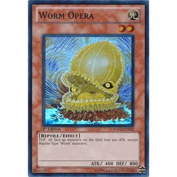 Worm Opera - HA02-EN052 - Super Rare
