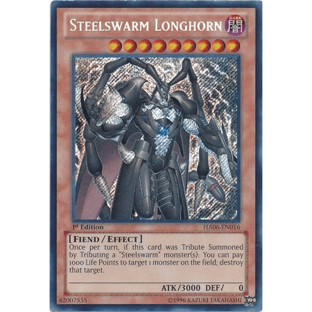 Steelswarm Longhorn - HA06-EN016 - Secret Rare
