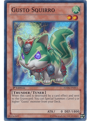 Gusto Squirro - HA06-EN011 - Super Rare