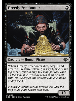 Greedy Freebooter - LCI - C