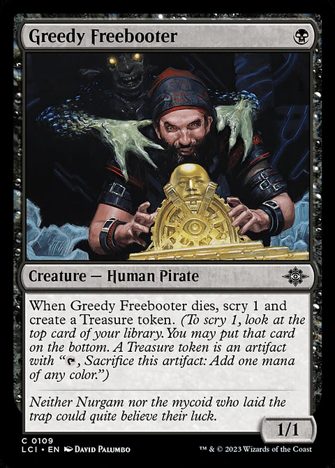 Greedy Freebooter - LCI - C