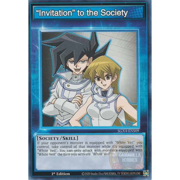 "Invitation" to the Society - SGX4-ENS09 - Common 