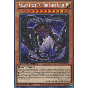 Arcana Force EX - The Light Ruler - SGX4-ENB10 - Secret Rare