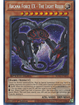 Arcana Force EX - The Light Ruler - SGX4-ENB10 - Secret Rare