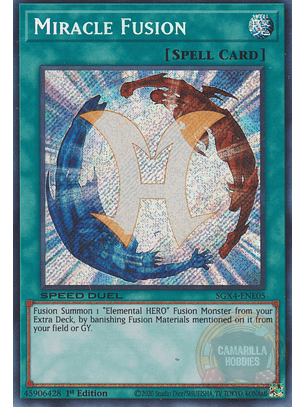 Miracle Fusion - SGX4-ENE05 - Secret Rare