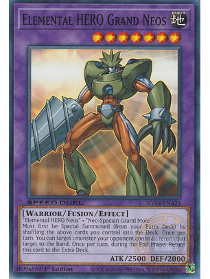 Elemental HERO Grand Neos - SGX4-ENA24 - Common 