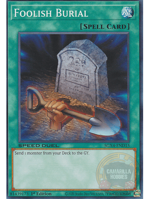 Foolish Burial - SGX4-END15 - Common 