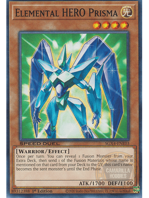 Elemental HERO Prisma - SGX4-ENE03 - Common 