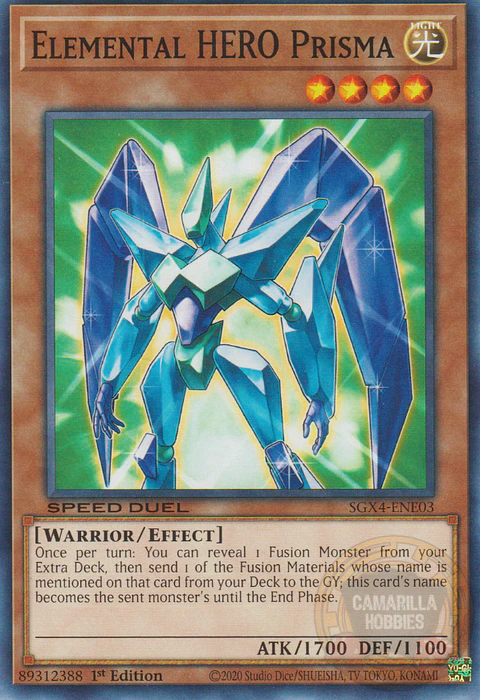 Elemental HERO Prisma - SGX4-ENE03 - Common 
