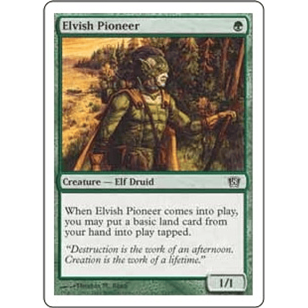 Elvish Pioneer - 8th - C