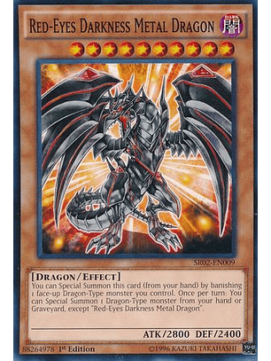 Red-Eyes Darkness Metal Dragon - SR02-EN009 - Common