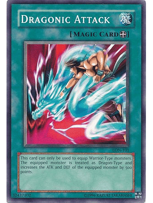 Dragonic Attack - LON-101 - Common