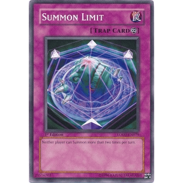 Summon Limit - LODT-EN079 - Common 1st Edition