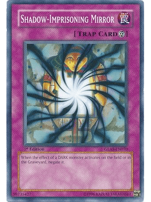 Shadow-Imprisoning Mirror - GLAS-EN070 - Common (jugada)