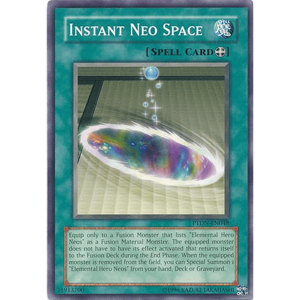 Instant Neo Space - PTDN-EN048 - Common
