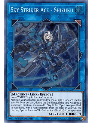 Sky Striker Ace -Shizuku - DASA-EN028 - Super Rare