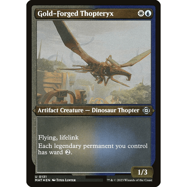 Gold-Forged Thopteryx - MAT - U 