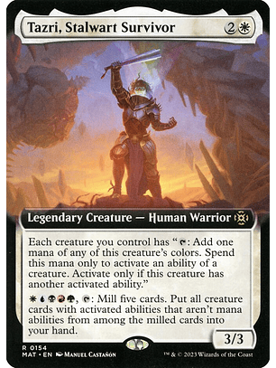 Tazri, Stalwart Survivor - MAT - R