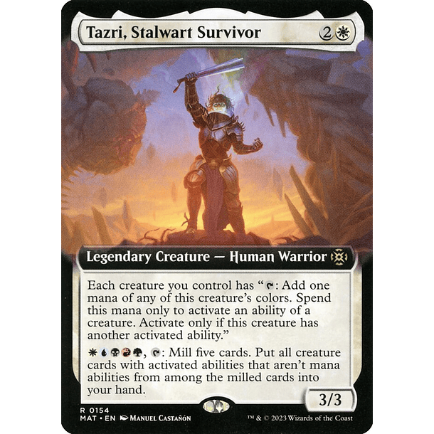Tazri, Stalwart Survivor - MAT - R