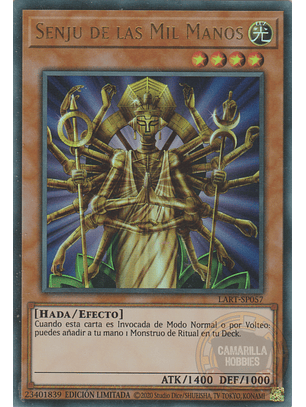 Senju of the Thousand Hands - LART-EN057 - Ultra Rare