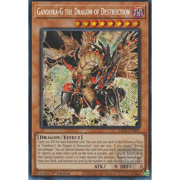 Gandora-G the Dragon of Destruction - LEDE-EN001 - Secret Rare