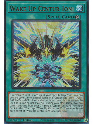 Wake Up Centur-Ion! - LEDE-EN064 - Ultra Rare